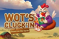 Wot's Cluck'in Down on the farm