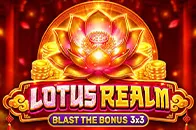 Lotus Realm - Blast The Bonus 3x3